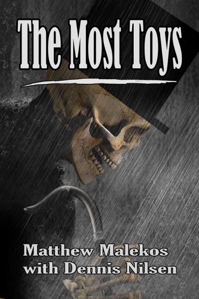 The Most Toys (eBook, ePUB)