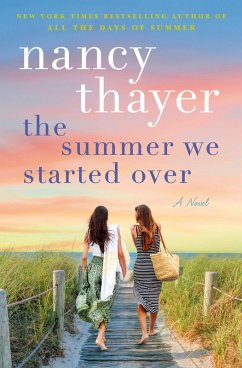 The Summer We Started Over (eBook, ePUB) - Thayer, Nancy