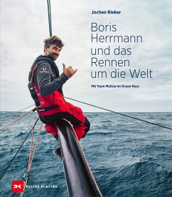 Boris Herrmann und das Rennen um die Welt (eBook, ePUB) - Rieker, Jochen