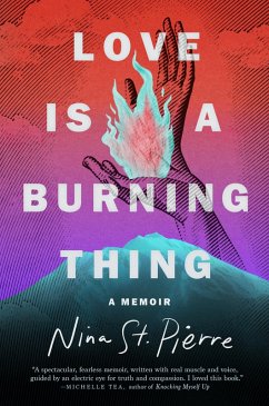 Love Is a Burning Thing (eBook, ePUB) - St. Pierre, Nina