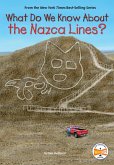 What Do We Know About the Nazca Lines? (eBook, ePUB)