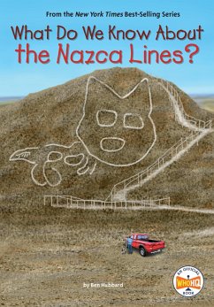 What Do We Know About the Nazca Lines? (eBook, ePUB) - Hubbard, Ben; Who Hq