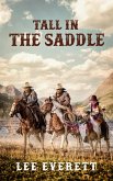 Tall In The Saddle (eBook, ePUB)
