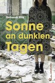 Sonne an dunklen Tagen (eBook, ePUB)