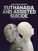 EUTHANASIA AND ASSISTED SUICIDE (eBook, ePUB)