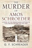 The Murder of Amos Schroeder (eBook, ePUB)