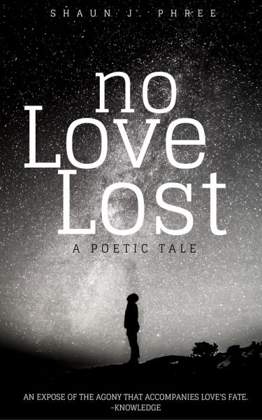 No Love Lost: A Poetic Tale (eBook, ePUB)