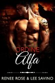 Ordine Alfa (alfa ribelli, #19) (eBook, ePUB)