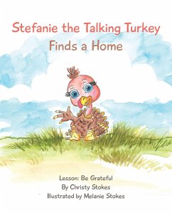 Cover Stefanie the Talking Turkey Finds a Home (eBook, ePUB)