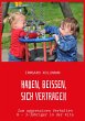 Hauen, beißen, sich vertragen (eBook,... - Bild 1