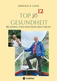 Top 12 Gesundheit (eBook, ePUB)