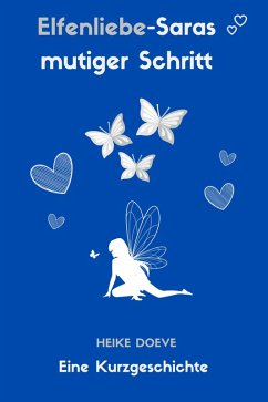 Cover Elfenliebe - Saras mutiger Schritt (eBook, ePUB)