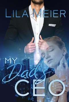 My Dad's CEO (eBook, ePUB) - Meier, Lila