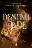 O Destino de Jade (eBook, ePUB)