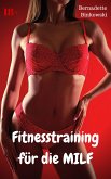 Fitnesstraining für die MILF (eBook, ePUB)