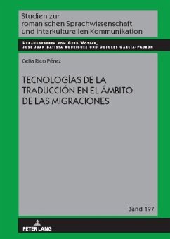 Tecnologías de la traducción en el ámbito de las migraciones - Rico Pérez, Celia