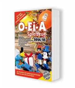 O-Ei-A Spielzeug 2024/25 - Der Preisführer für Spielzeuge aus dem Überraschungsei - Feiler, André