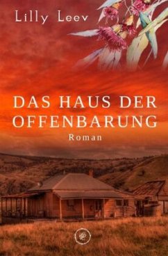 Das Haus der Offenbarung - Leev, Lilly