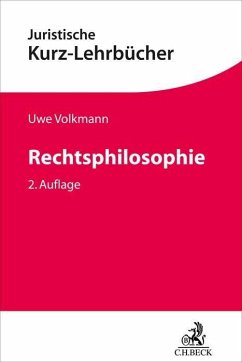 Rechtsphilosophie - Volkmann, Uwe