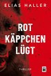 Rotkäppchen lügt - Bild 1
