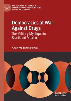 Democracies at War Against Drugs - Medeiros Passos, Anaís