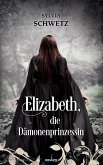 Elizabeth, die Dämonenprinzessin