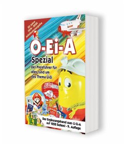 O-Ei-A Spezial (9. Auflage) - Der Preisführer für alles rund um das Thema Ü-Ei - Feiler, André