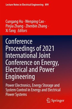 Conference Proceedings of 2021 International Joint Conference on Energy, Electrical and Power Engineering