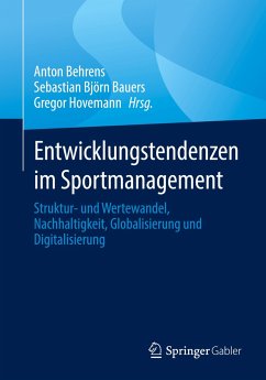 Entwicklungstendenzen im Sportmanagement