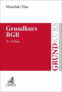 Grundkurs BGB - Musielak, Hans-Joachim;Hau, Wolfgang