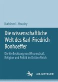 Die wissenschaftliche Welt des Karl-Friedrich Bonhoeffer