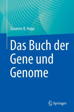 Das Buch der Gene und Genome - Haga, Susanne B.