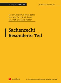 Sachenrecht Besonderer Teil (Skriptum) - Böhm, Helmut;Palma, Ulrich E.;Pletzer, Renate