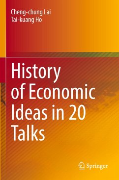 History of Economic Ideas in 20 Talks - Lai, Cheng-chung;Ho, Tai-kuang