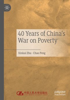 40 Years of China's War on Poverty - Zhu, Xinkai;Peng, Chao