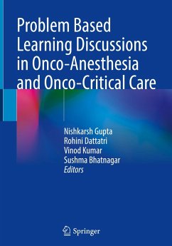 Problem Based Learning Discussions in Onco-Anesthesia and Onco-Critical Care