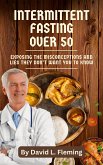 Intermittent Fasting Over 50 (eBook, ePUB)