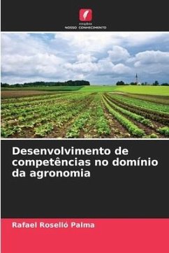 Desenvolvimento de competências no domínio da agronomia - Roselló Palma, Rafael