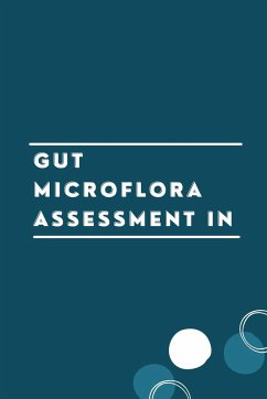 Gut Microflora Assessment in - Aditya, M.