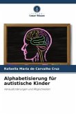Alphabetisierung für autistische Kinder