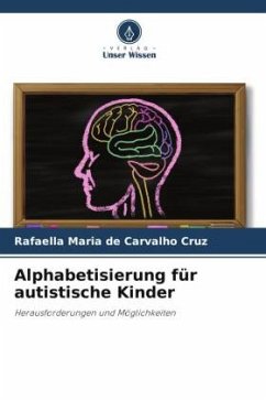Alphabetisierung für autistische Kinder - de Carvalho Cruz, Rafaella Maria