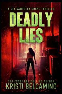 Deadly Lies - Belcamino, Kristi; Warrant, Without