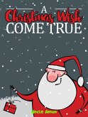 A Christmas Wish Come True (Christmas Books) (eBook, ePUB)