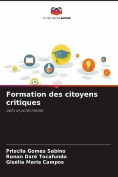 Formation des citoyens critiques - Gomes Sabino, Priscila;Tocafundo, Ronan Daré;Maria Campos, Gisélia