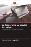 Un leadership au service des autres