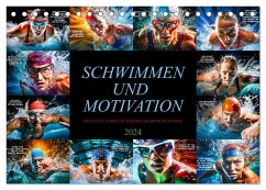 Schwimmen und Motivation (Tischkalender 2024 DIN A5 quer), CALVENDO Monatskalender