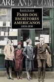 Paris dos escritores americanos: 1919-1939 (eBook, ePUB)