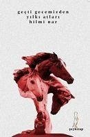 Cover Gecti Gecemizden Yilki Atlari