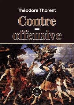 Contre-offensive - Théodore Thorent