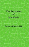 The Dynamics of Manifolds